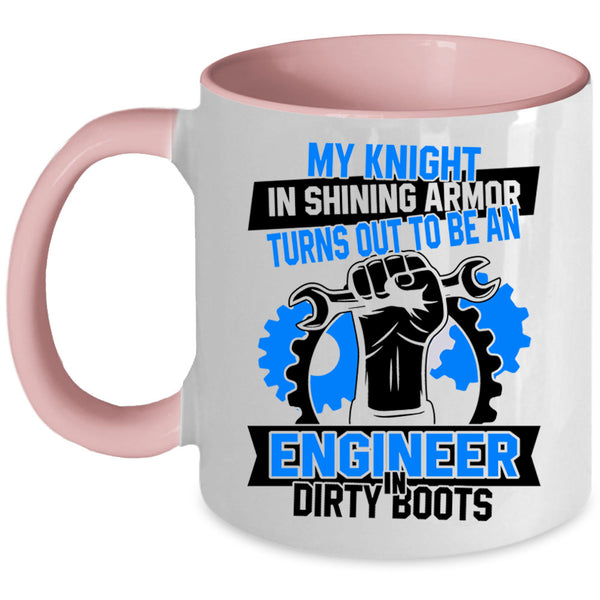 Funny Engineer Coffee Mug, To Be An Engineer In Dirty Boots Accent Mug