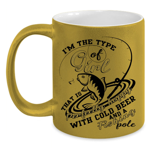 Happy With Cold Beer And Fishing Pole Coffee Mug, Cool Girls Accent Mug