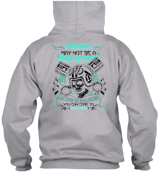 Riding May Not Be A Religion T Shirt, I Love Biking T Shirt