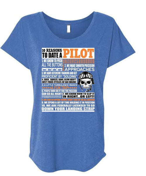 10 Reasons To Date A Pilot T Shirt, Down Your Landing Strip T Shirt, Cool Shirt (Ladies' Triblend Dolman Sleeve)