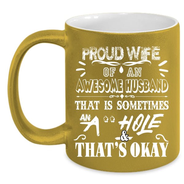 Proud Wife Of An Awesome Husband Coffee Mug, Gift For Wife Coffee Cup