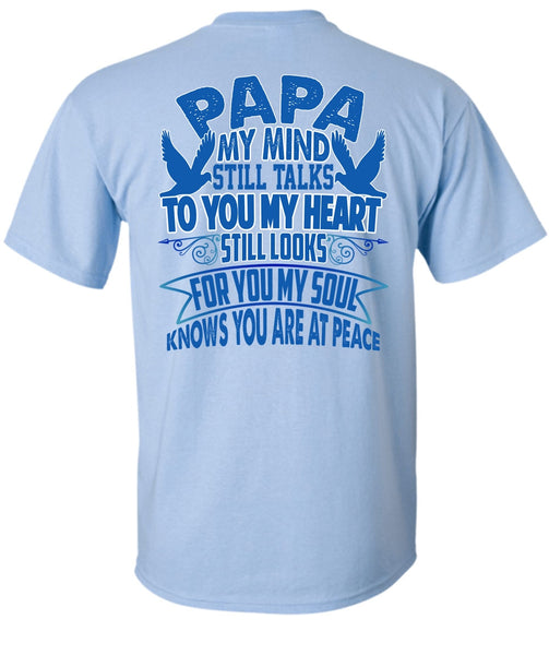 Papa My Mind Still Talks T Shirt, I Love Papa T Shirt