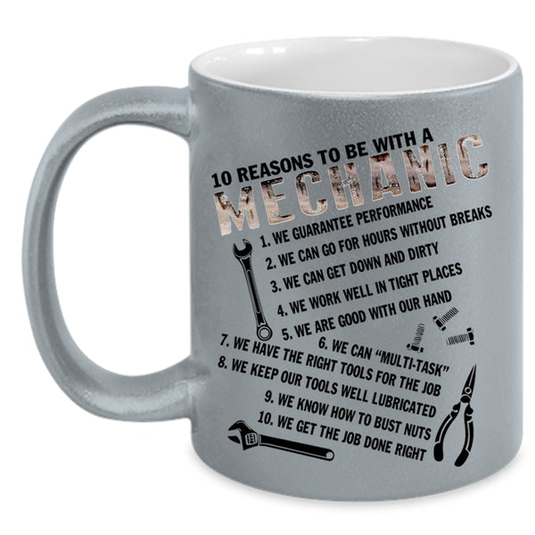 Being A Mechanic Coffee Mug, 10 Reasons To Be A Mechanic Accent Mug