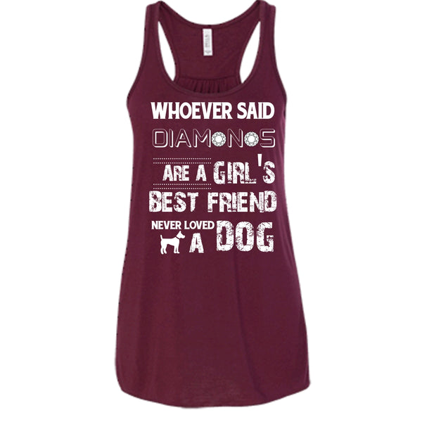 Girl's Best Friend Never Loved A Dog Shirt, Funny Dog Shirt
