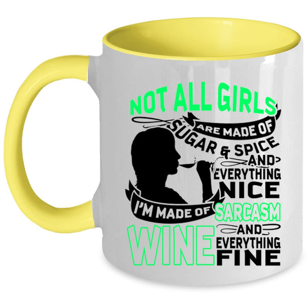 Awesome Girls Coffee Mug, I'm Made Of Sarcasm And Wine Accent Mug