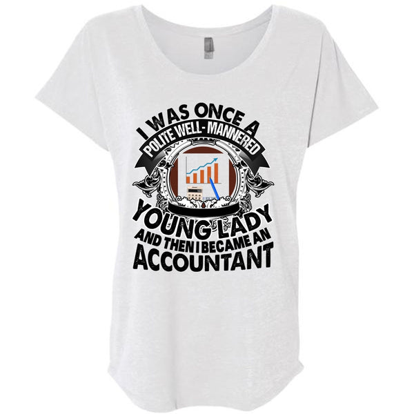 I Became An Accountant T Shirt, I Love Accountant T Shirt, Awesome T-Shirts