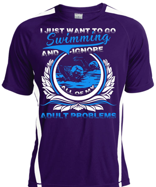 I Just Want To Go Swimming T Shirt, Adult Problems T Shirt, Cool Shirt