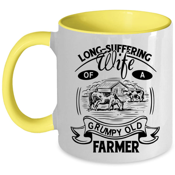 Cool Grandmas Coffee Mug, Wife Of A Grumpy Old Farmer Accent Mug