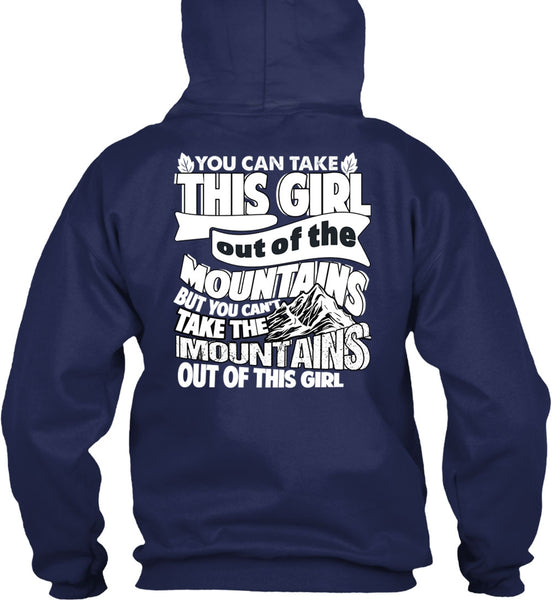 Mountains Out Of This Girl T Shirt, Being A Hiker T Shirt
