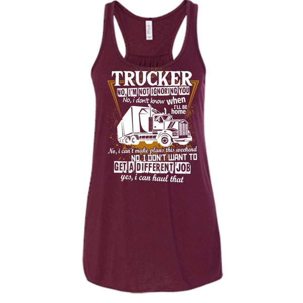 Trucker I'm Not Igoring You T Shirt, Coolest Trucker Tank Top