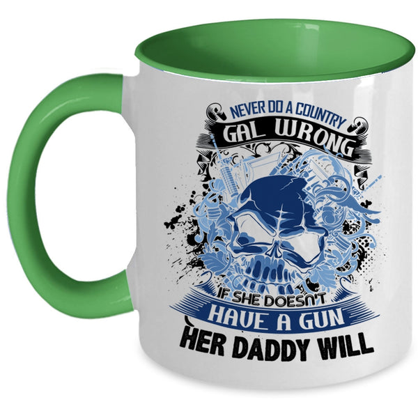 Cool Daddy Coffee Mug, Never Do A Country Gal Wrong Accent Mug