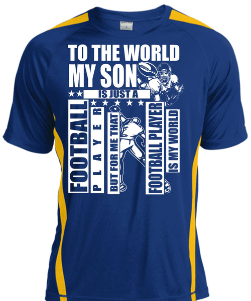 To The World My Son T Shirt, Football Player T Shirt, Cool Shirt