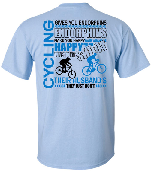 Cycling Gives You Endorphins T Shirt, I Love Biking T Shirt