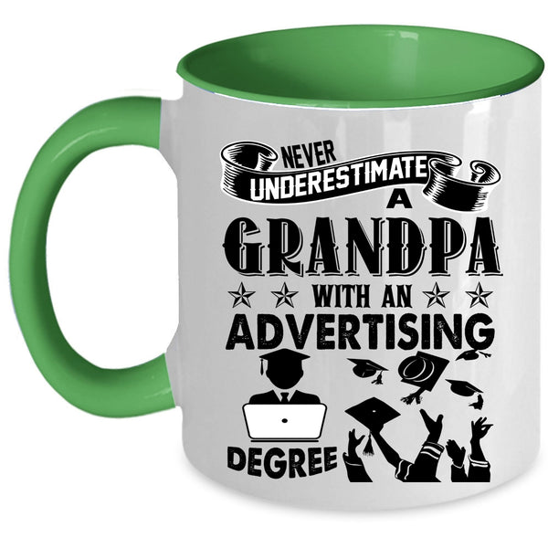 Funny Grandpas Coffee Mug, A Grandpa With An Advertising Degree Accent Mug