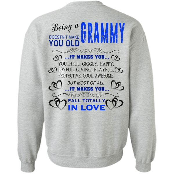 Being A Grandmother T Shirt, Being A Grammy Sweatshirt