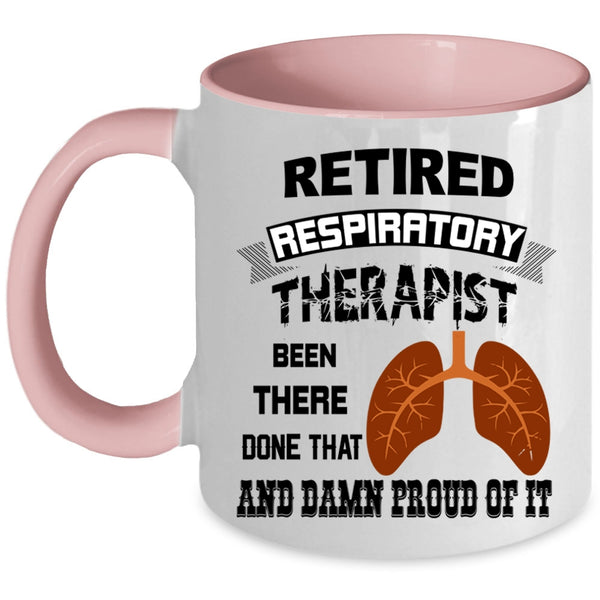 Gift For Retirement Coffee Mug, Retired Respiratory Therapist Accent Mug