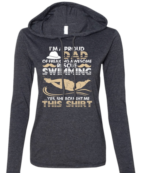 I'm A Proud Dad T Shirt, I Love Swimming T Shirt (Anvil Ladies Ringspun Hooded)