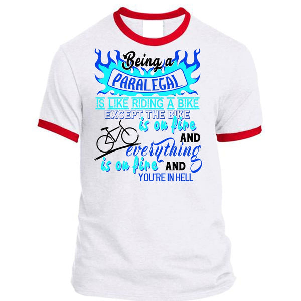 Being A Paralegal Is Like Riding A Bike T Shirt, Career T Shirt