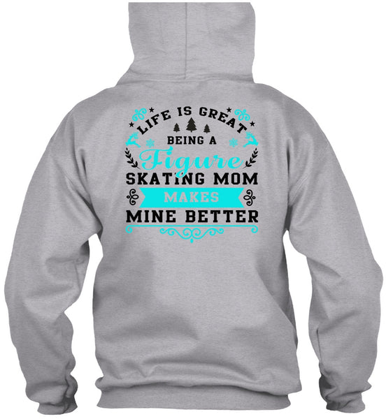 Being A Figure Skating Mom T Shirt, I Love Mom T Shirt