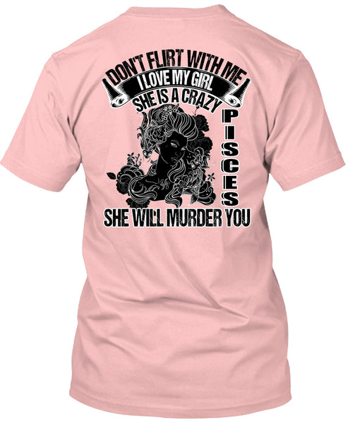 She Is A Crazy Pisces T Shirt, I Love Pisces T Shirt