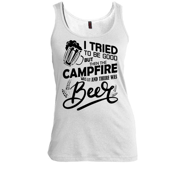 I Tried To be Good T Shirt, And There Was Beer Tank Top