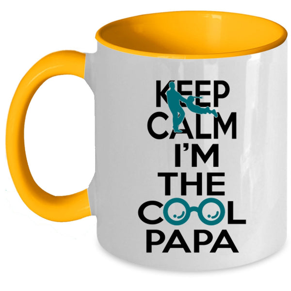 Cool Papa Coffee Mug, Keep Calm I'm The Cool Papa Accent Mug