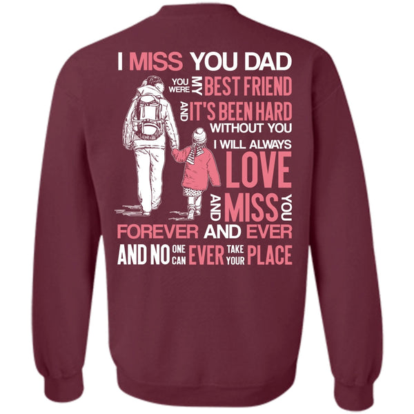 My Best Friend T Shirt, I Love Dad Sweatshirt