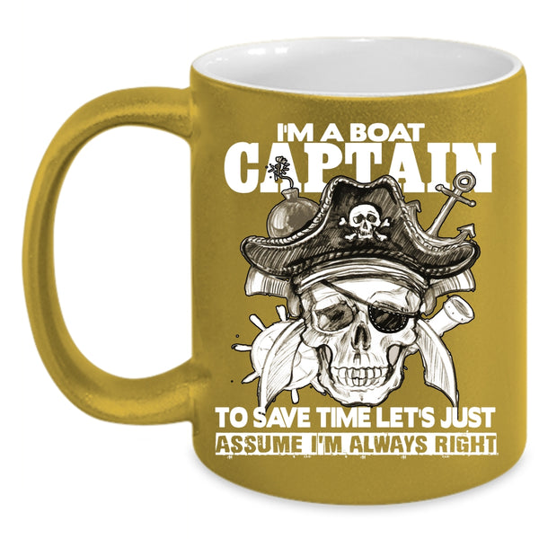 I'm A Boat Captain Coffee Mug, Cool Gift For Sailors Coffee Cup