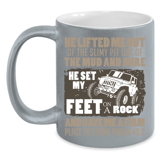 He Set My Feet on A Rock Coffee Mug, Cool Jeep Guy Coffee Cup