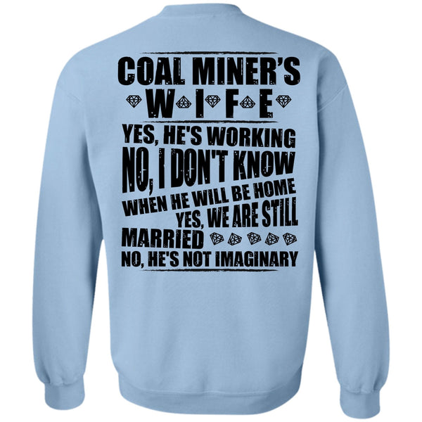 I Love Miner T Shirt, Coal Miner's Wife Sweatshirt