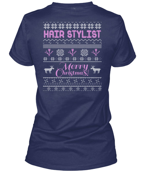 Hair Stylist Merry Christmas T Shirt, Being A Hair Stylist T Shirt