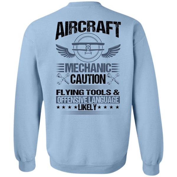 I Love Mechanic T Shirt, Aircraft Mechanic Caution Flying Tools Sweatshirt