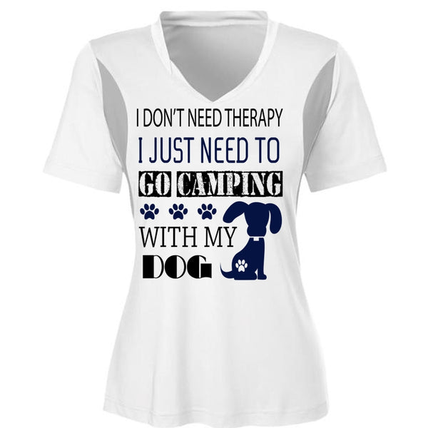 I Just Need To Go Camping Shirt, My Dog T Shirt