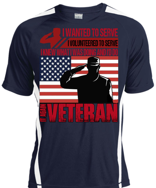 It Again Veteran T Shirt, I Wanted To Serve T Shirt, Cool Shirt