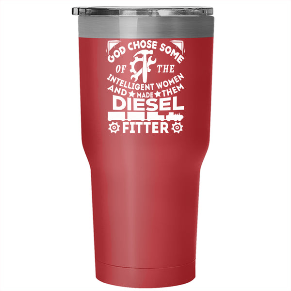 Made Them Diesel Fitter Tumbler 30 oz Stainless Steel, Intelligent Women Travel Mug