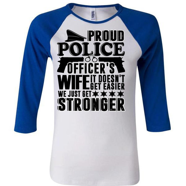 Proud Police Officer's Wife T Shirt, I Love Police T Shirt, Awesome T-Shirts