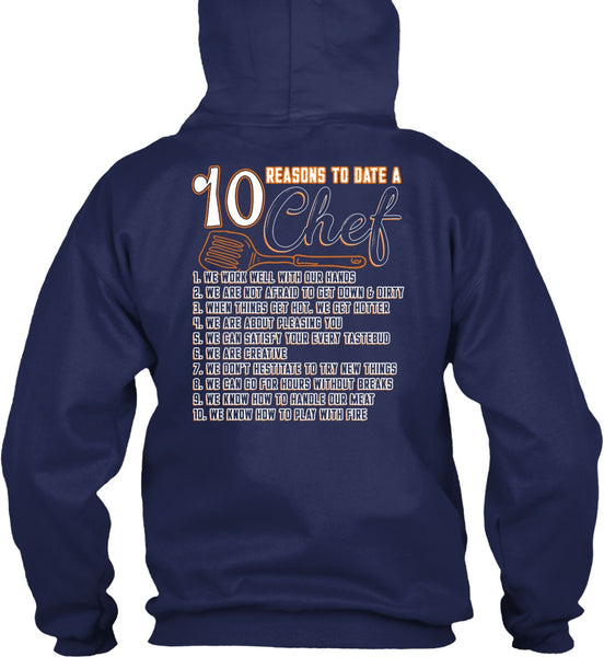 10 Reasons To Date A 10 Chef T Shirt, Play With Fire T Shirt