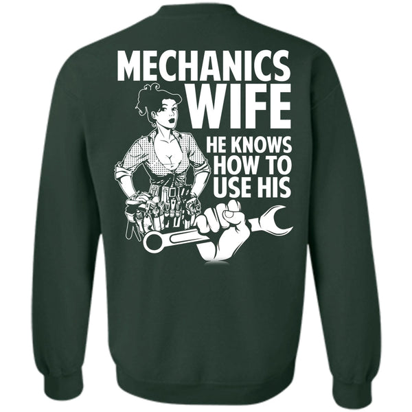 He Knows How To Use His T Shirt, I Love Wife Sweatshirt