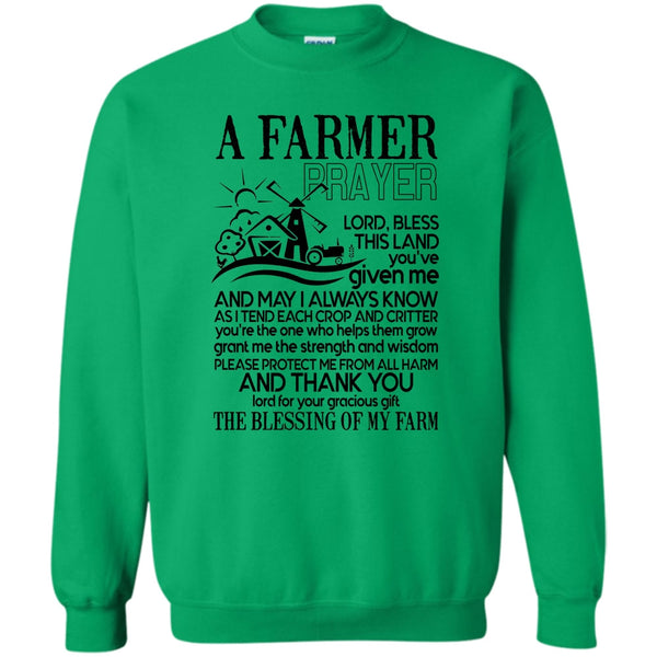 Gift For Farmer Prayer T Shirt, A Farmer Prayer Sweatshirt