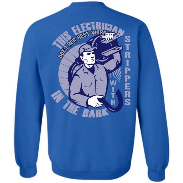 I Love Electrician T Shirt, In The Dark Sweatshirt