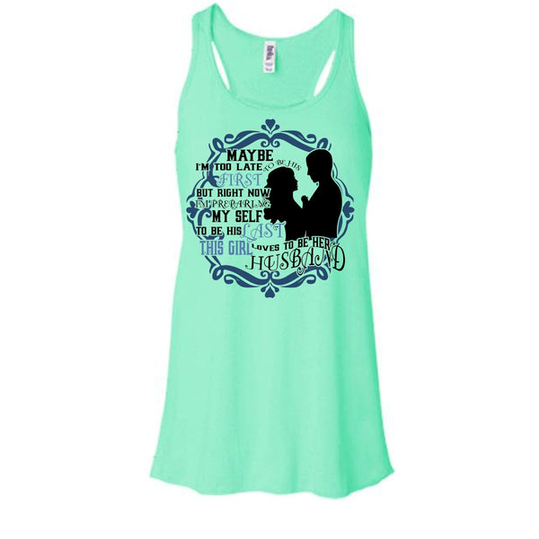 To Be His Last T Shirt, Coolest Wife Tank Top