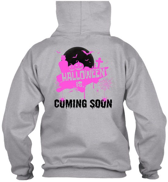 Halloween Is Coming Soon T Shirt, Wait For Halloween T Shirt
