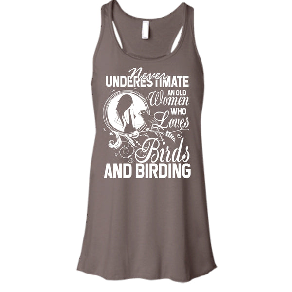 Never Underestimate T Shirt, Old Women Who Loves Birds T Shirt, Cool T Shirt