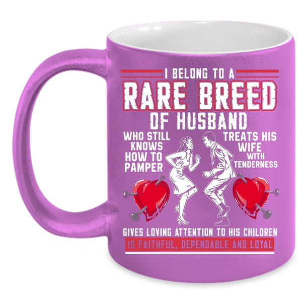 I Belong To A Rare Breed Of Husband Coffee Mug, Cool Just Married Coffee Cup