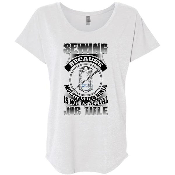 Sewing Because Multitasking T Shirt, I Love Sewing T Shirt, Awesome T-Shirts