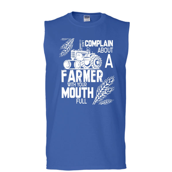 Don't Complain About A Farmer T Shirt, With Your Mouth Full T Shirt, Cool T Shirt (Men's Cotton Sleeveless)