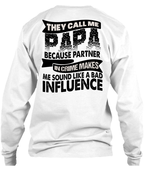 They Call Me Papa T Shirt, I Love Papa T Shirt