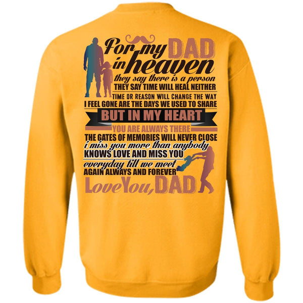 Being A Papa T Shirt, For My Dad In Heaven Sweatshirt