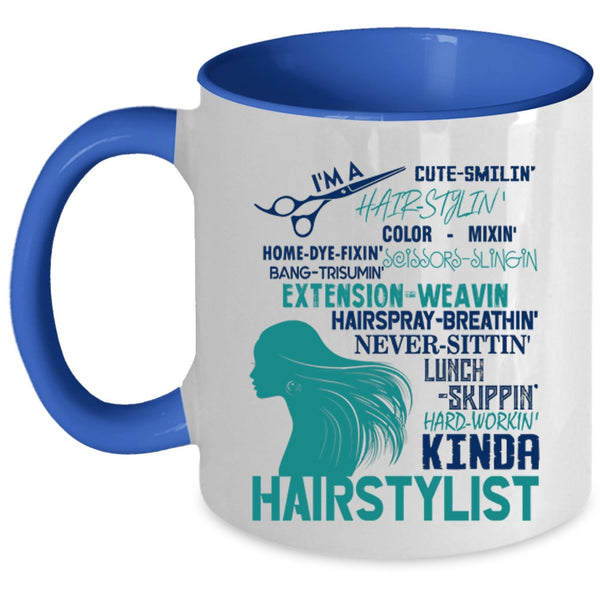 Cute Hairstylist Coffee Mug, I'm A Kinda Hairstylist Accent Mug