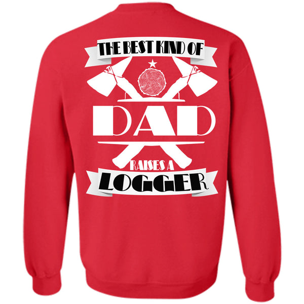 Being A Logger T Shirt, I Love Logger Sweatshirt